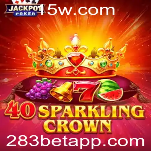 Descubra a Emoção do Jogo 40SparklingCrown na Plataforma 283bet